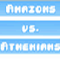 Amazons vs Athenians